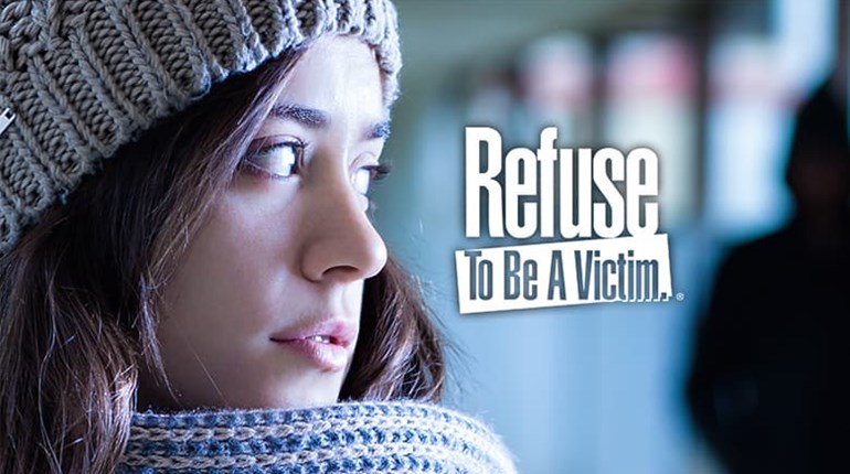 Refuse To Be A Victim